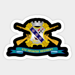 8th Infantry Regiment w Br - Ribbon X 300 Sticker